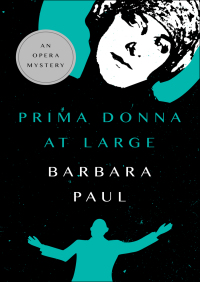 Imagen de portada: Prima Donna at Large 9781504032445