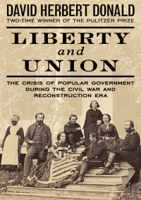 صورة الغلاف: Liberty and Union 9781504034036