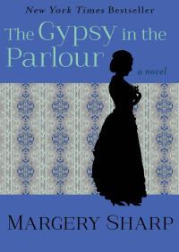 Imagen de portada: The Gypsy in the Parlour 9781504034302