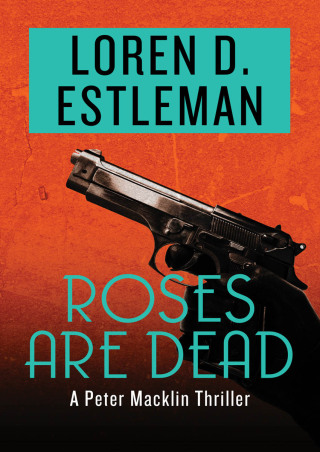 Titelbild: Roses Are Dead 9781504034821