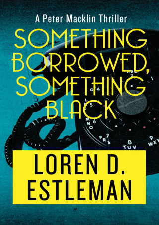 Cover image: Something Borrowed, Something Black 9781504034845