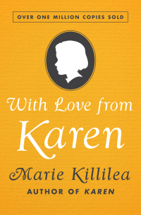 Cover image: With Love from Karen 9781504053310