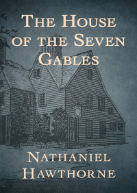 Omslagafbeelding: The House of the Seven Gables 9781504035385