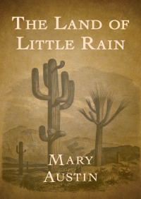 Imagen de portada: The Land of Little Rain 9781504035484
