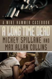 Cover image: A Long Time Dead 9781504036092