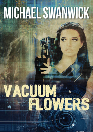 Cover image: Vacuum Flowers 9781504036504