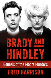 Cover image: Brady and Hindley 9781504036757