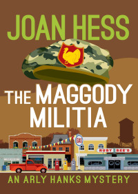 Imagen de portada: The Maggody Militia 9781504037266