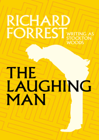 Cover image: The Laughing Man 9781504037983