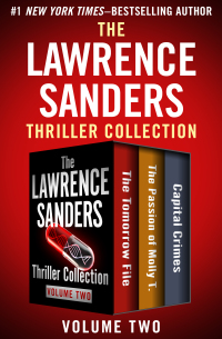 صورة الغلاف: The Lawrence Sanders Thriller Collection Volume Two 9781504038324
