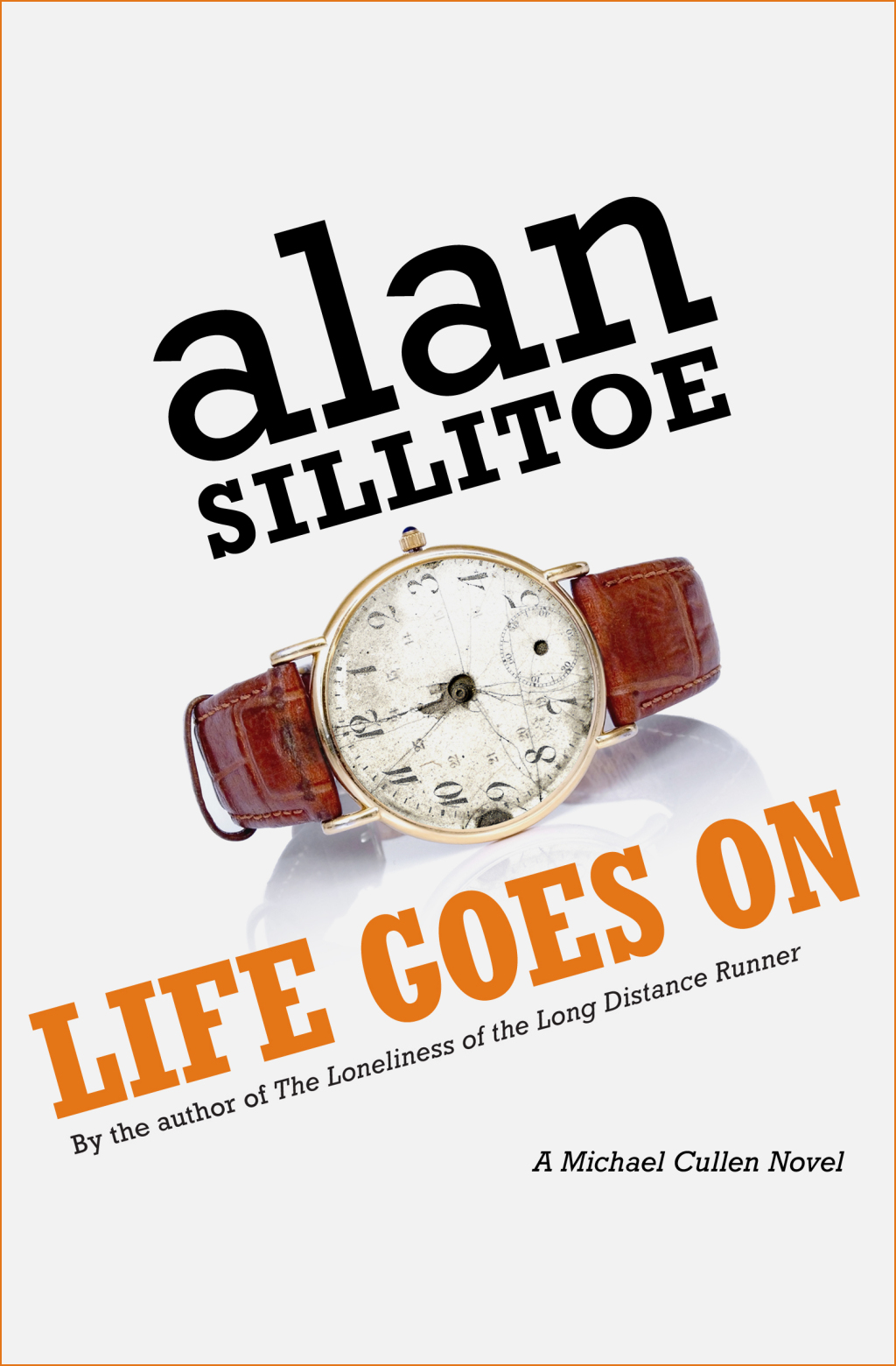 Life Goes On A Novel