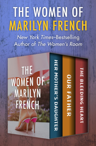 Imagen de portada: The Women of Marilyn French 9781504038904