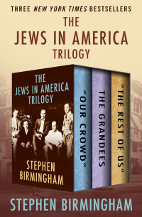 صورة الغلاف: The Jews in America Trilogy 9781504038959