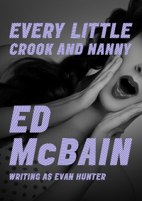 Imagen de portada: Every Little Crook and Nanny 9781504039321
