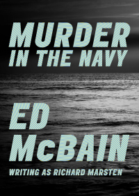 表紙画像: Murder in the Navy 9781504039185