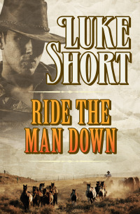 Imagen de portada: Ride the Man Down 9781504039857