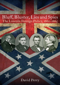 Omslagafbeelding: Bluff, Bluster, Lies and Spies 9781612003627