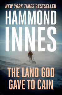 Cover image: The Land God Gave to Cain 9781504040976