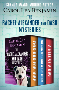 Cover image: The Rachel Alexander and Dash Mysteries 9781504041461