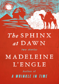 Omslagafbeelding: The Sphinx at Dawn 9781504049436