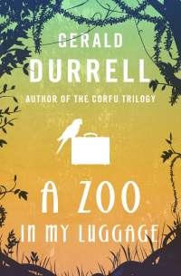 Cover image: A Zoo in My Luggage 9781504041652