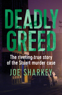 Cover image: Deadly Greed 9781504041744