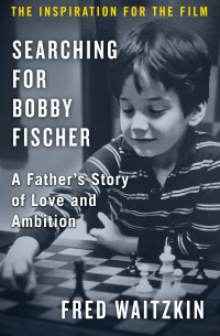 Cover image: Searching for Bobby Fischer 9781504043038