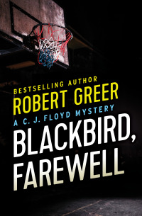 Immagine di copertina: Blackbird, Farewell 9781504043199