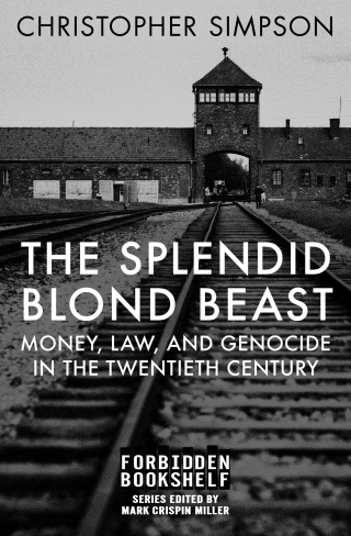 Cover image: The Splendid Blond Beast 9781504043496