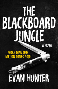 Cover image: The Blackboard Jungle 9781504044011