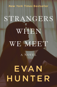 Cover image: Strangers When We Meet 9781504043977