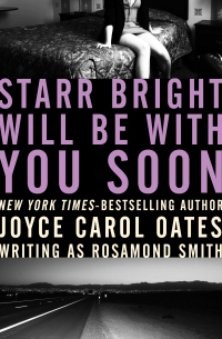 Imagen de portada: Starr Bright Will Be with You Soon 9781504045131