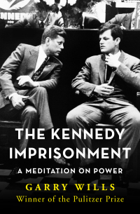 Imagen de portada: The Kennedy Imprisonment 9781504045391