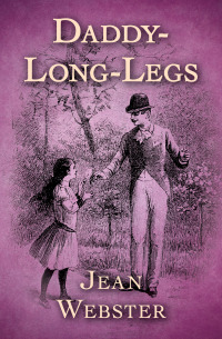 Imagen de portada: Daddy-Long-Legs 9781504046251