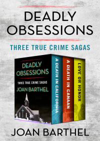 Titelbild: Deadly Obsessions 9781504047050