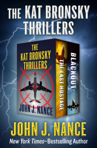 Cover image: The Kat Bronsky Thrillers 9781504047487
