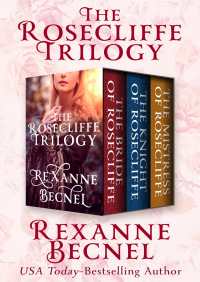 Cover image: The Rosecliffe Trilogy 9781504047975