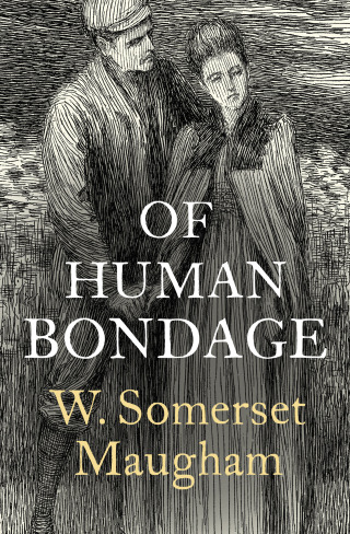 صورة الغلاف: Of Human Bondage 9781504048224