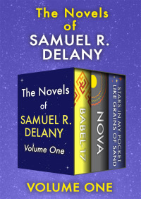Cover image: The Novels of Samuel R. Delany Volume One 9781504048286