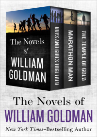 صورة الغلاف: The Novels of William Goldman 9781504048316