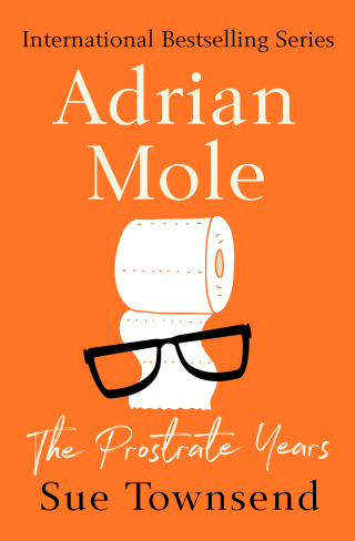 Cover image: Adrian Mole: The Prostrate Years 9781504048811