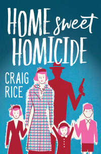 Imagen de portada: Home Sweet Homicide 9781504050258