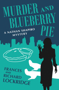 Immagine di copertina: Murder and Blueberry Pie 9781504050685