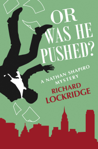 Cover image: Or Was He Pushed? 9781504050715