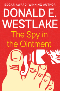 صورة الغلاف: The Spy in the Ointment 9781504051613