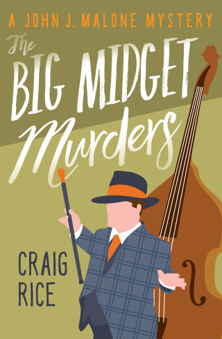 Imagen de portada: The Big Midget Murders 9781504051729