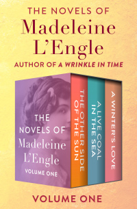 Titelbild: The Novels of Madeleine L'Engle Volume One 9781504052047