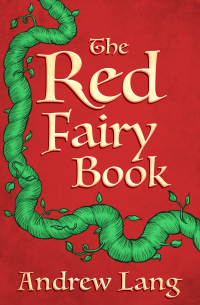 صورة الغلاف: The Red Fairy Book 9781504052184