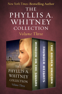 Cover image: The Phyllis A. Whitney Collection Volume Three 9781504052641