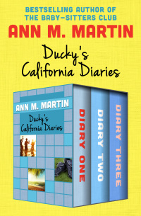 Cover image: Ducky's California Diaries 9781504052696